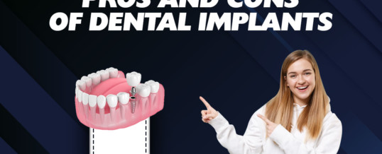 Pros & Cons of All On 4 Dental Implants